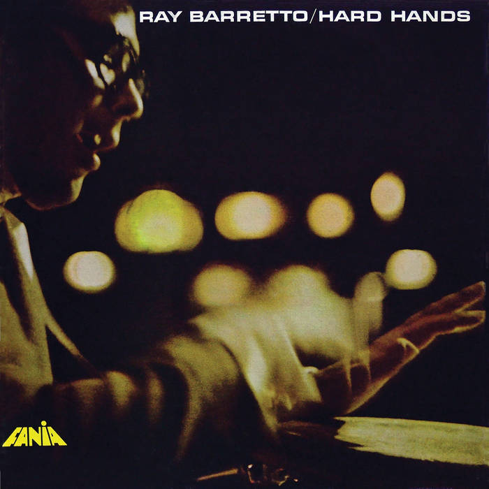 洋楽 RAY BARRETTO Together / Hard Hands Hard Hands | Ray Barretto