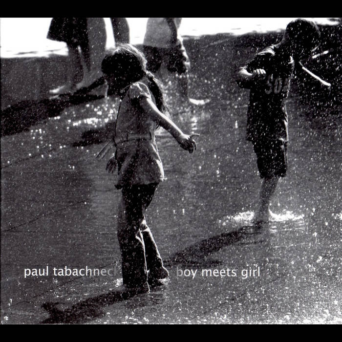 Boy Meets Girl | Paul Tabachneck