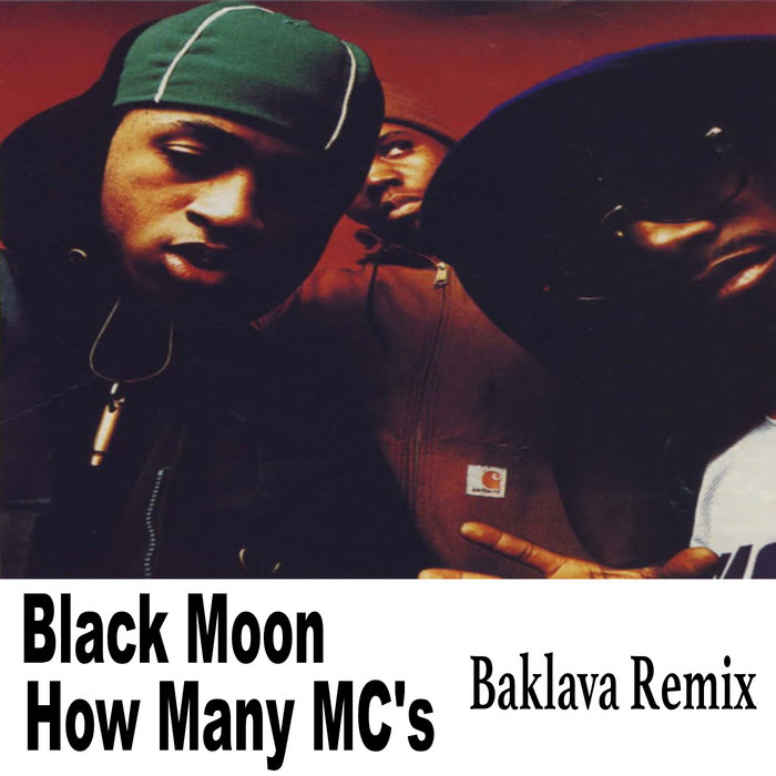 Black Moon How Many Mc's Lyrics