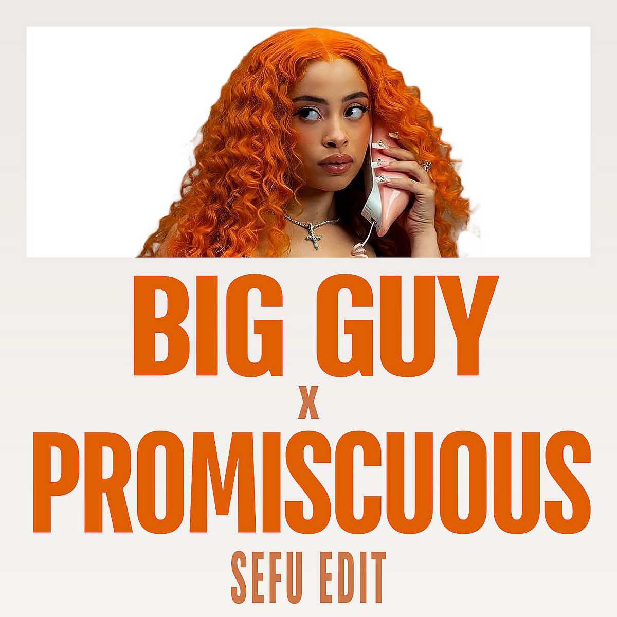 Big Guy x Promiscuous (Sefu Edit) | Ice Spice | Sefu