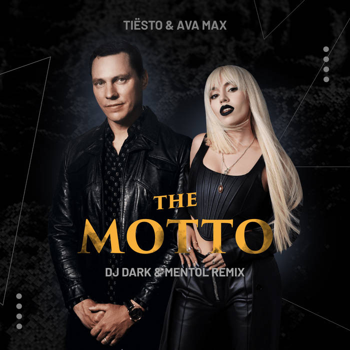 The Motto (Dj Dark Mentol Remix) Tiësto Ava Max Mentol