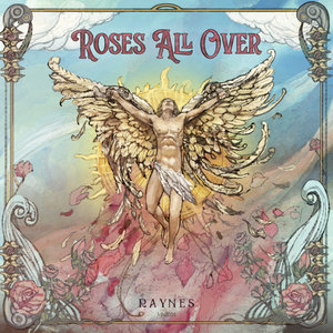 Raynes — Roses All Over