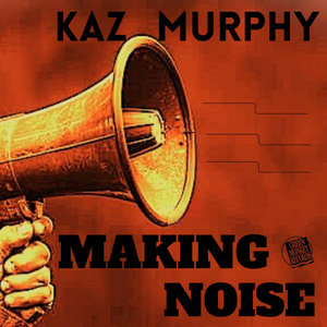 MAKING NOISE (single) cover