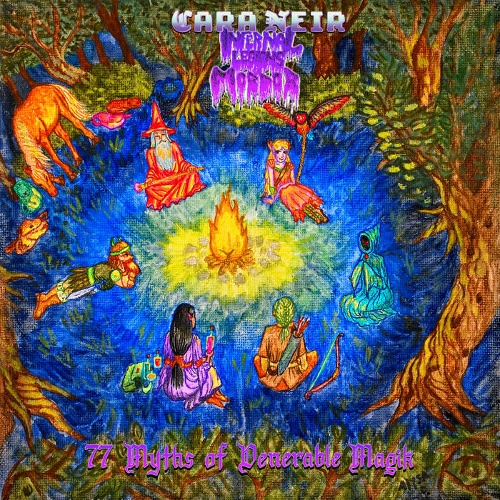 77 Myths of Venerable Magik | Cara Neir / Infernal Legions