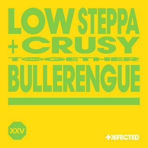 Bullerengue (Extended Mix)Low Steppa, Crusy cover