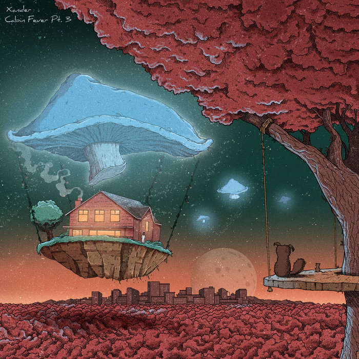 Cabin Fever Pt.3 xander. Lofi Girl