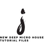 NEW Deep Minimal House[Janeret, Stussy, Djoko,  Dimmish, Sidney Charles Style] Tutorial Files + Template