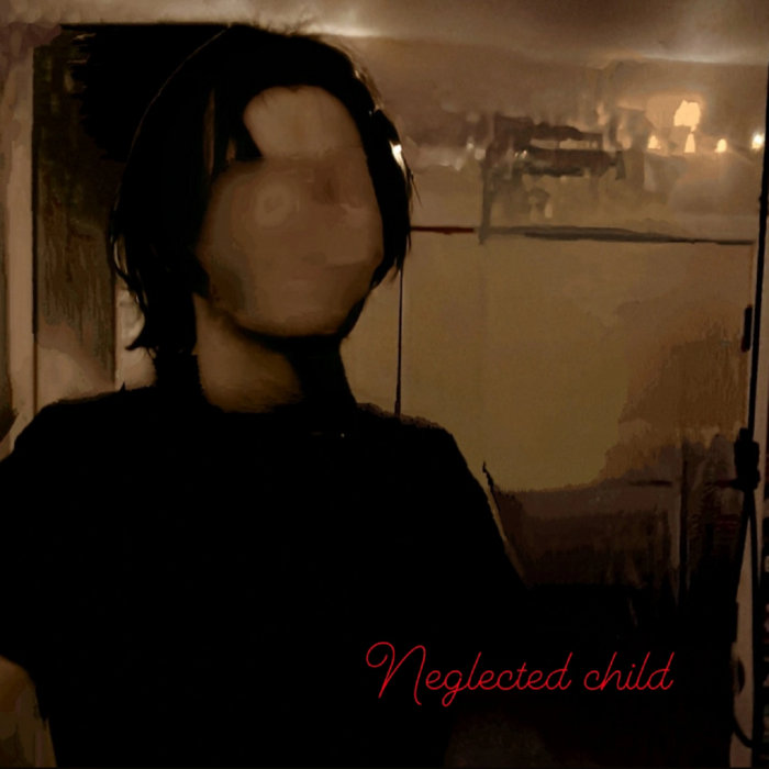 Neglected child | Pigeonbrains