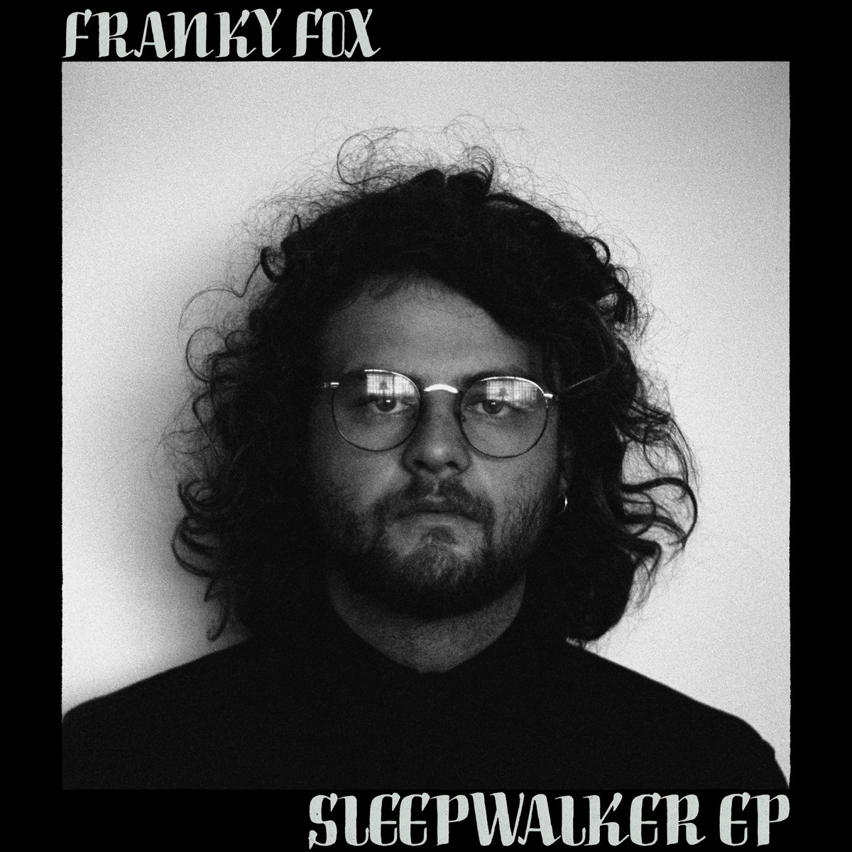Sleepwalker EP by Franky Fox