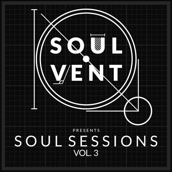 Soul Sessions Vol. 3 | Various Artists | Soulvent Records