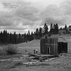 Marisa Anderson — Music From 'A Perfect Day For Caribou'