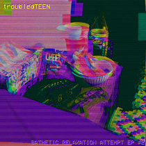 BATHETIC RELAXATION ATTEMPT EP #2 cover art