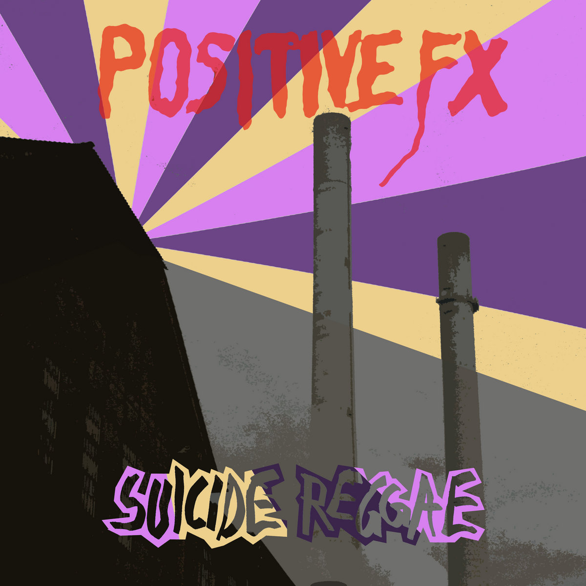 Positive FX | Suicide Reggae