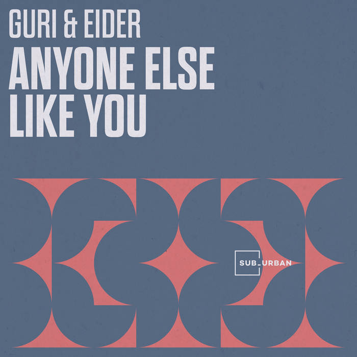 SU108 - Anyone Else Like You