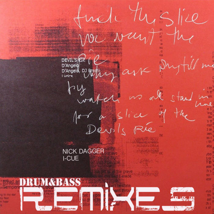 Devil's Pie (Drum & Bass Remixes) | D'Angelo | Ingenious Music