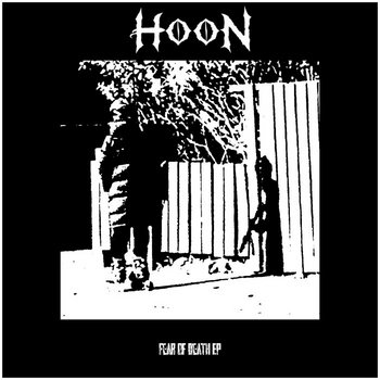 FEAR OF DEATH EP | HOON