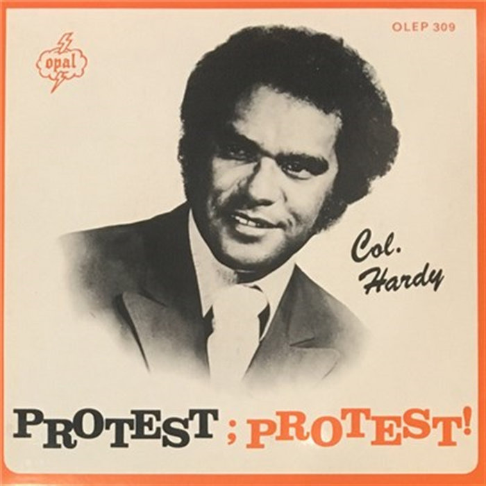 Colonel Hardy Protest Protest | Col Hardy