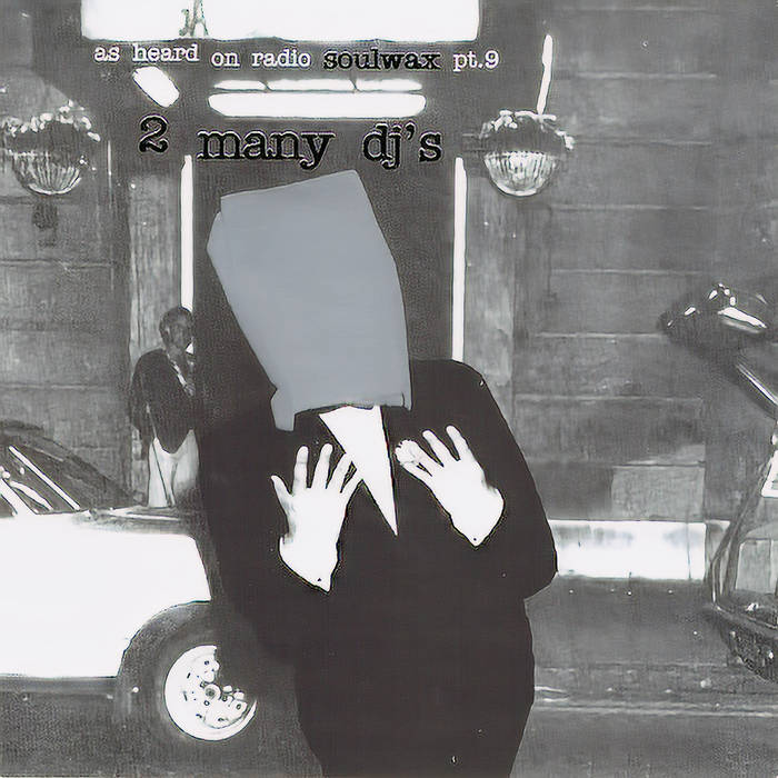 洋楽 As Heard on Radio Soulwax CompleteSet CD As Heard on Radio Soulwax, Part 9 | Various Artists | Too many Dj's