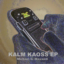 Kalm Kaoss EP cover art