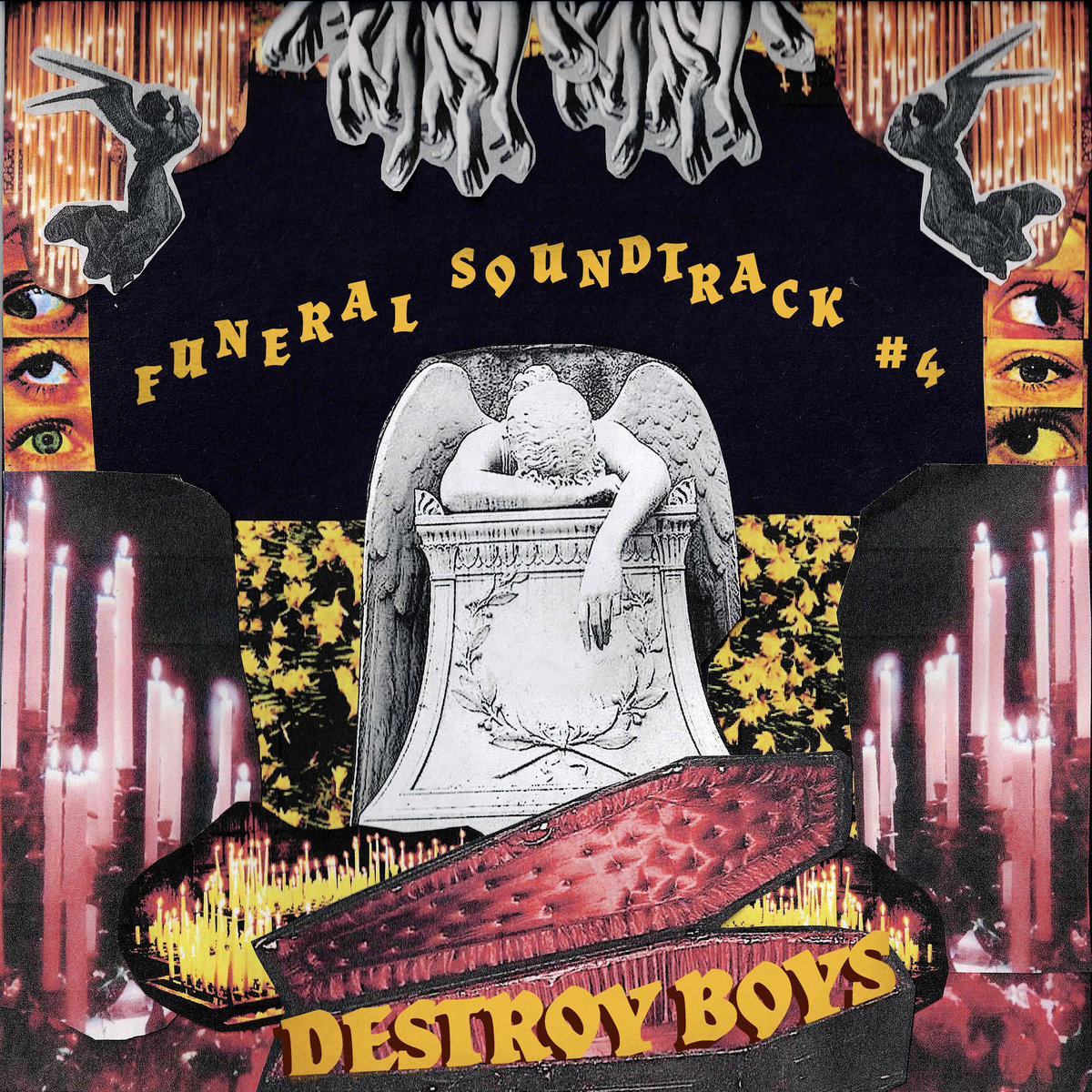 Funeral Soundtrack #4 | Destroy Boys