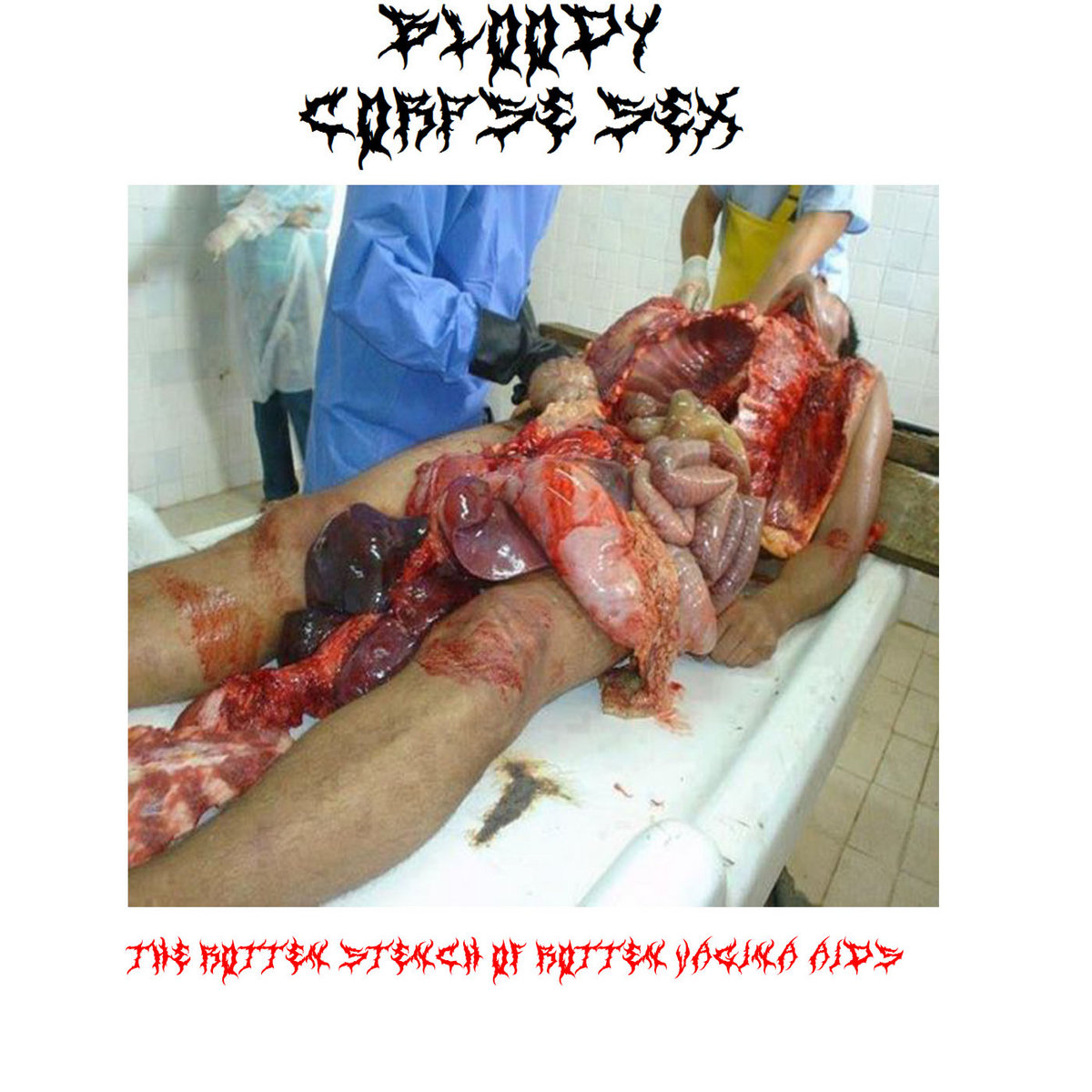 By Bloody Corpse Sex By Bloody Corpse Sex