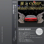 猫 シ Corp. & Stereo Component - Ocean Beach