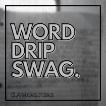 WordDripSwag cover art