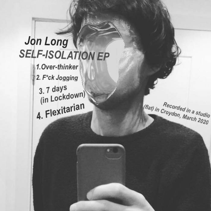 Jon Long - Self-Isolation EP