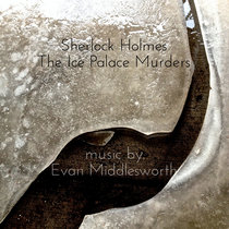 Sherlock Holmes : Ice Palace Murders cover art