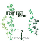 BQD003 Itchy Feet (Split One)