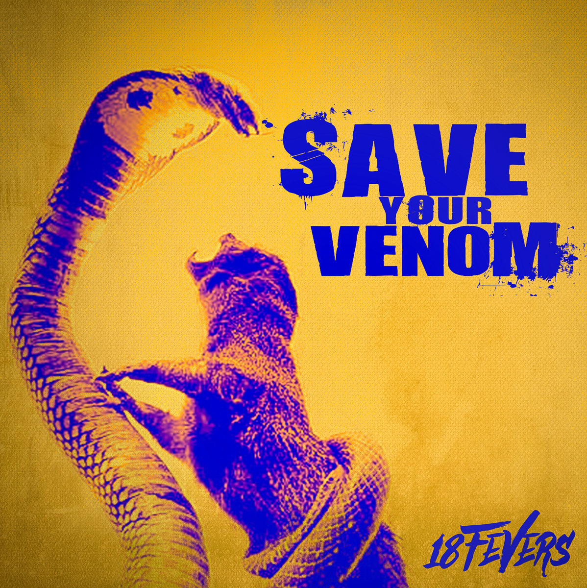 Save Your Venom 18Fevers