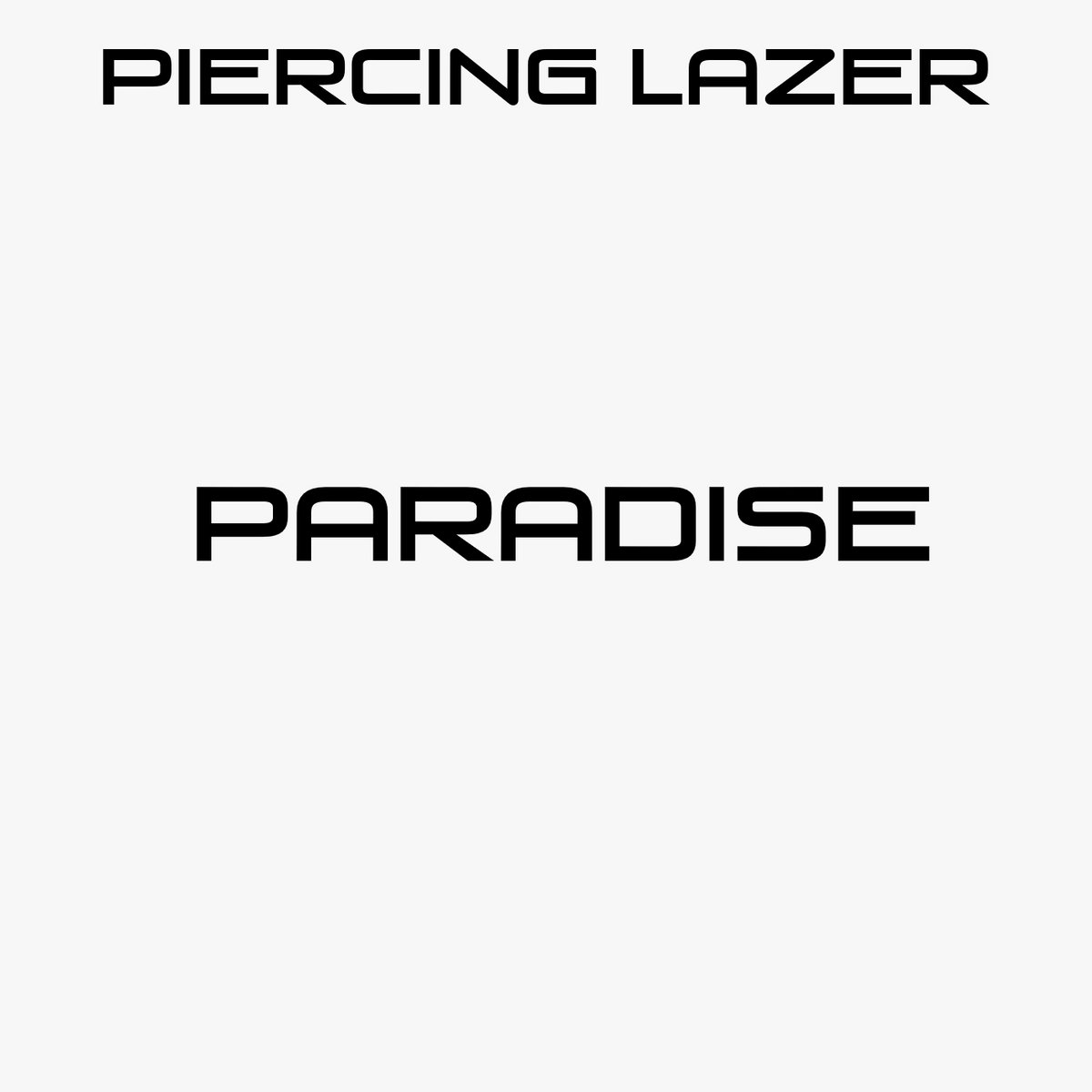 Piercing Lazer – The Midas Touch Lyrics