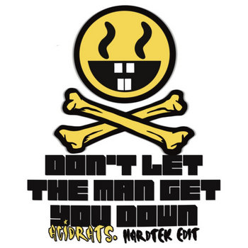 Fatboy Slim - Don't let the man get you down (Acid Rats Hardtek Edit ...