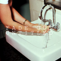 Fade Out/Untitled cover art