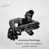 Thats You feat LD FTL remix