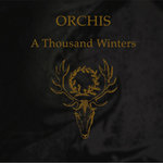 Orchis ‎– A Thousand Winters