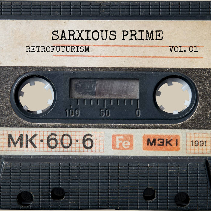 Sarxious Prime retrofuturism cover art