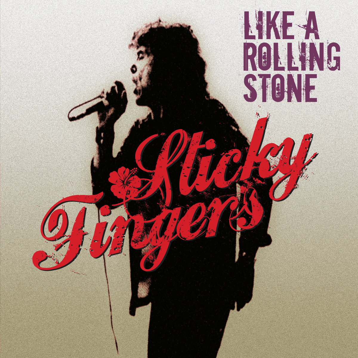 LIKE A ROLLING STONE Sticky Fingers