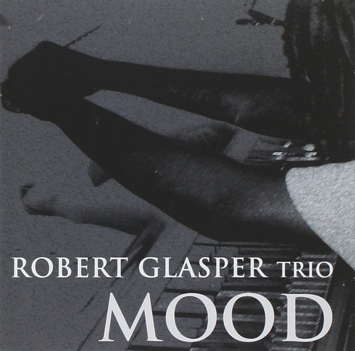 Mood | Robert Glasper | Fresh Sound Records