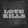 LOVE KILLS Cover Art