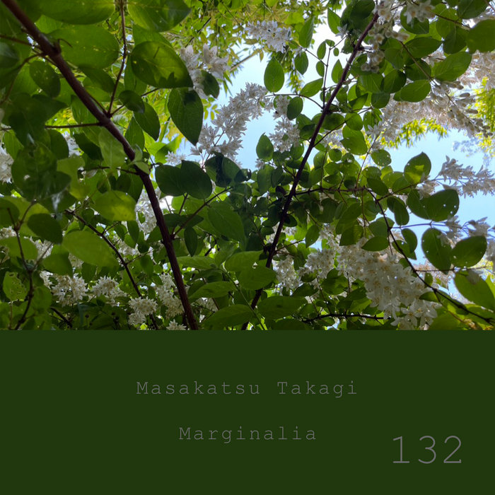 Marginalia #132 | Masakatsu Takagi