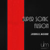 Super Sonic Fusion Collection