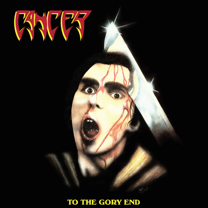 洋楽 CANCER - TO THE GORY END To the Gory End (Deluxe Edition) | Cancer | Peaceville