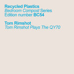 Tom Rimshot Plays The QY70