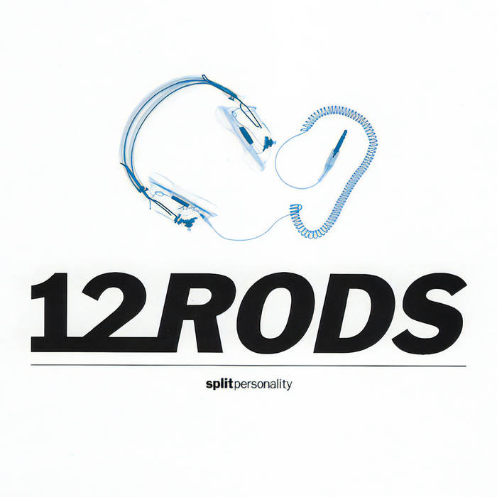 Split Personality (UK Single) | 12RODS