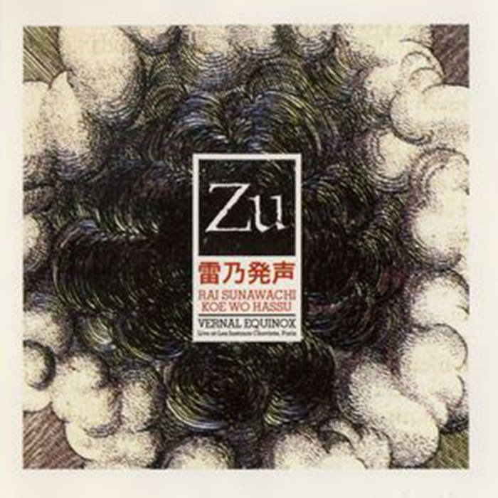 雷乃発声 Rai Sunawachi Koe Wo Hassu / Vernal Equinox | Zu