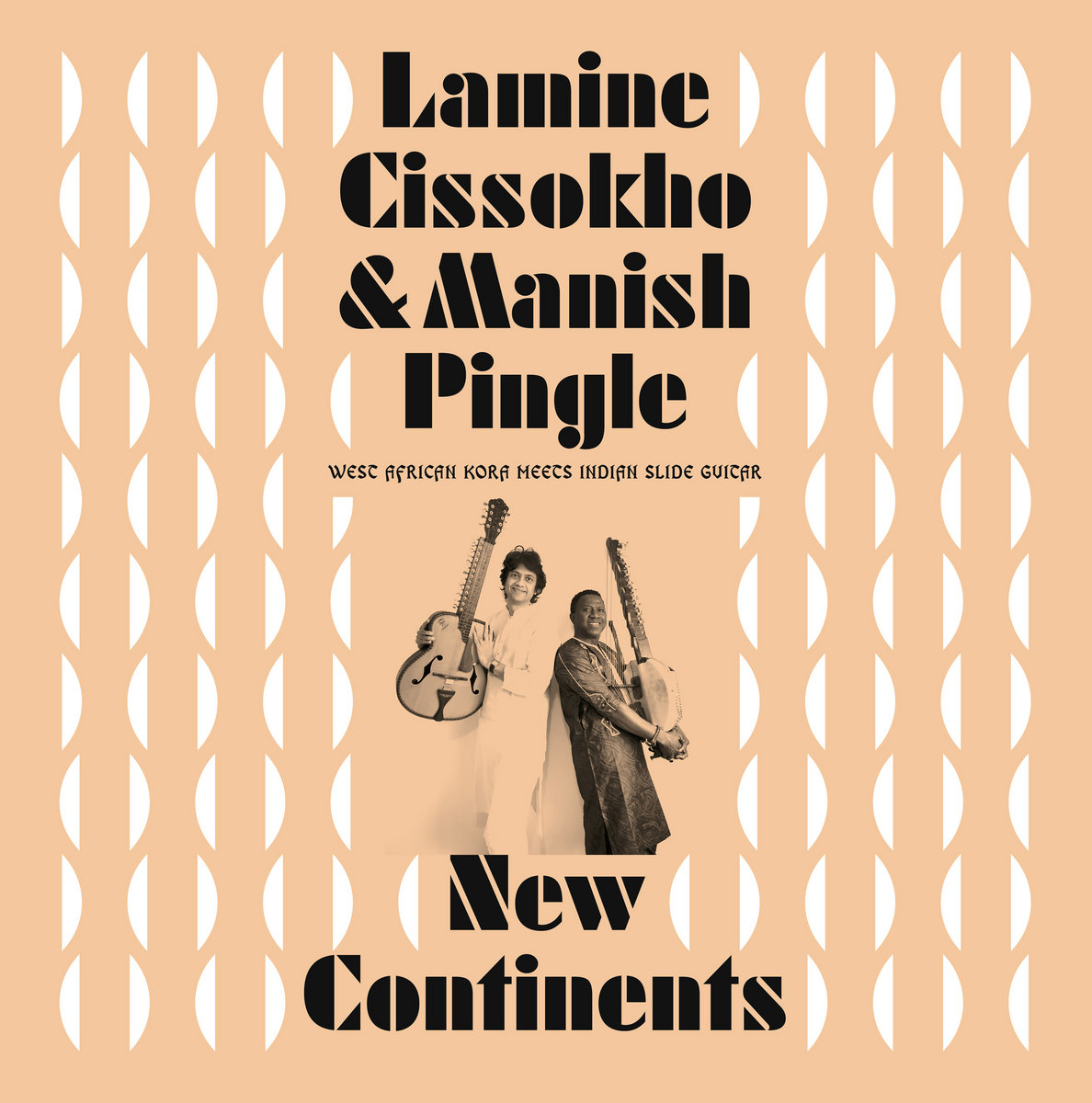 New Continents | Lamine Cissokho & Manish Pingle | sing a