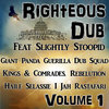 Righteous Dub Volume 1 Cover Art