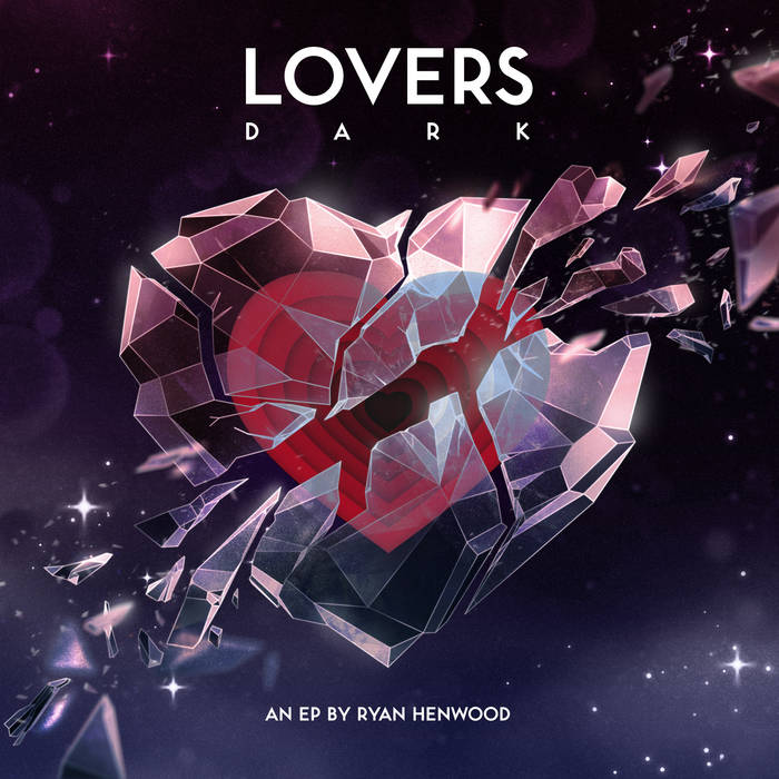 Lovers Dark | Ryan Henwood