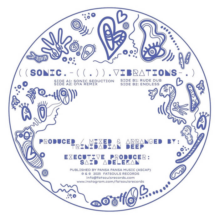 Sonic Vibrations | Trinidadian Deep | Fatsouls Records